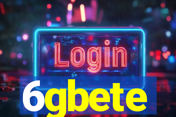 6gbete