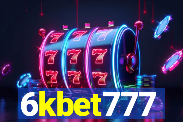 6kbet777