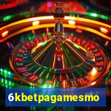 6kbetpagamesmo