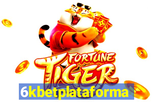 6kbetplataforma