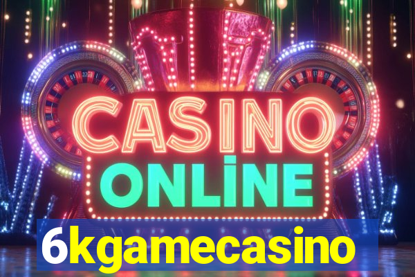 6kgamecasino
