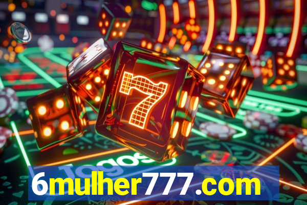 6mulher777.com