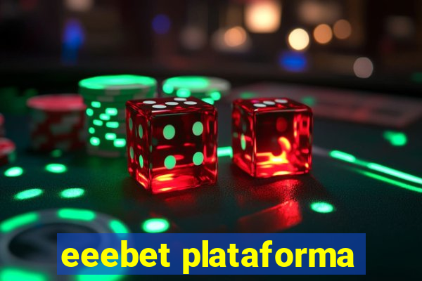 eeebet plataforma