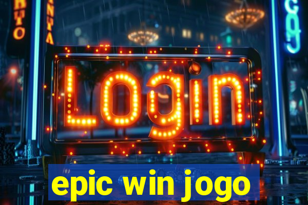 epic win jogo