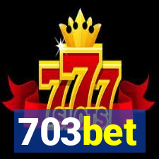 703bet