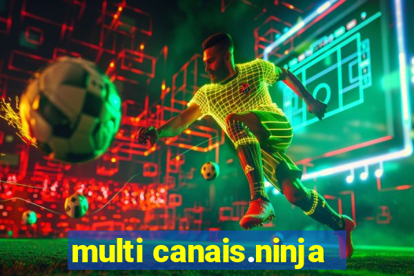multi canais.ninja