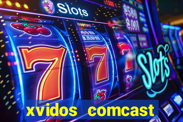 xvidos comcast xfinity customer service