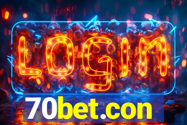 70bet.con