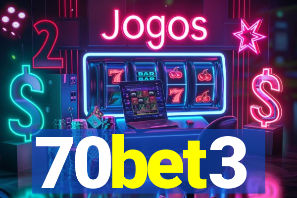 70bet3