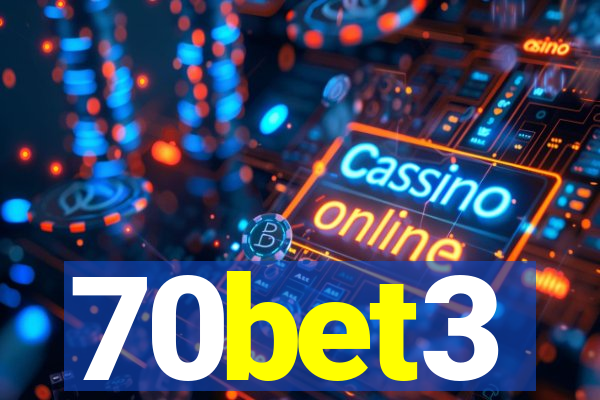 70bet3