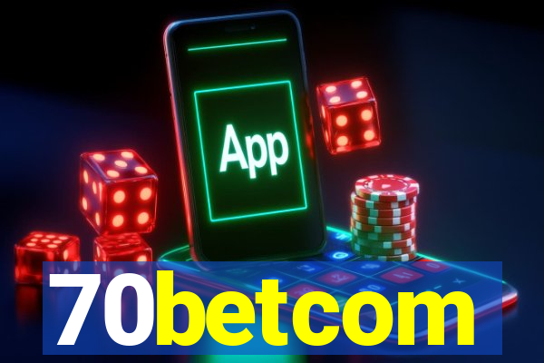 70betcom