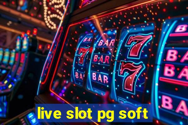 live slot pg soft