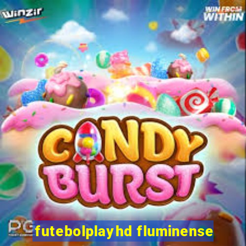 futebolplayhd fluminense