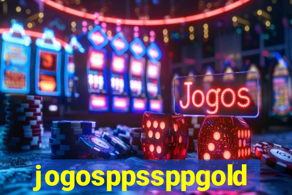 jogosppssppgold