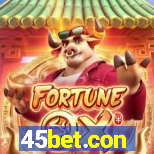 45bet.con