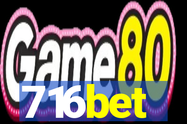 716bet