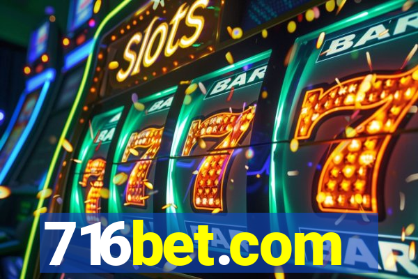 716bet.com