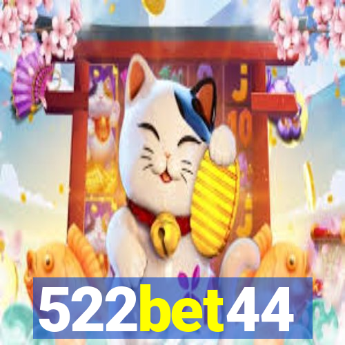 522bet44