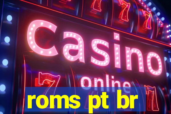 roms pt br