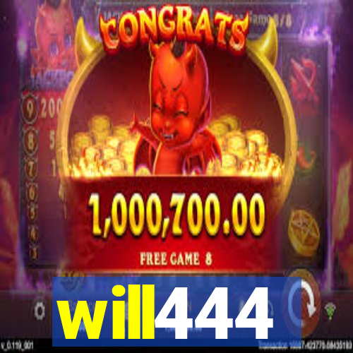 will444