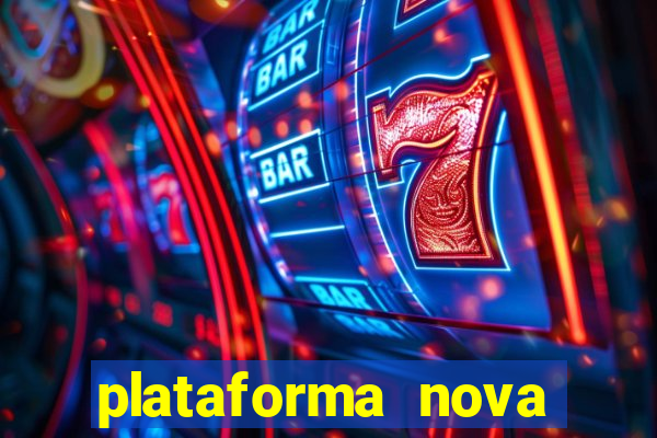 plataforma nova deposito minimo 1 real