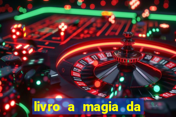livro a magia da sobrevivência pdf