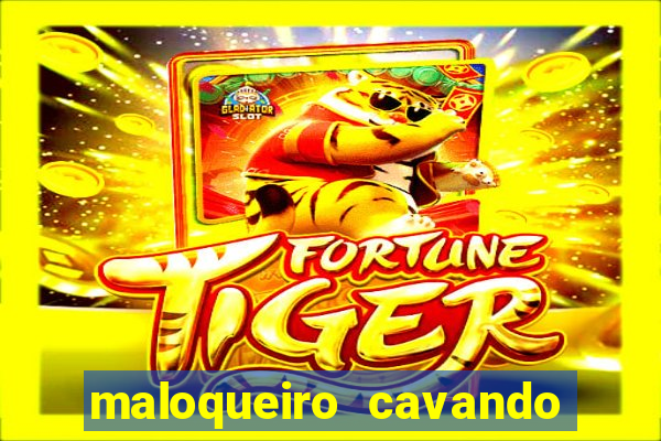 maloqueiro cavando sua cova portal do zacarias