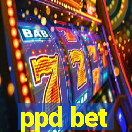 ppd bet