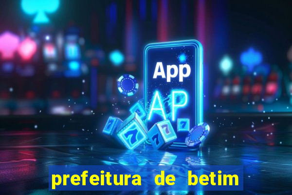prefeitura de betim contracheque online