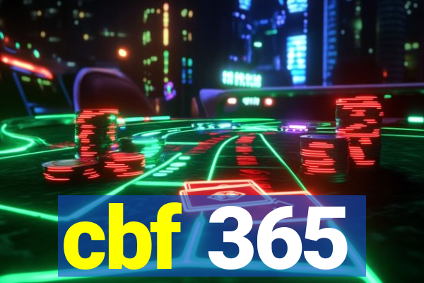 cbf 365