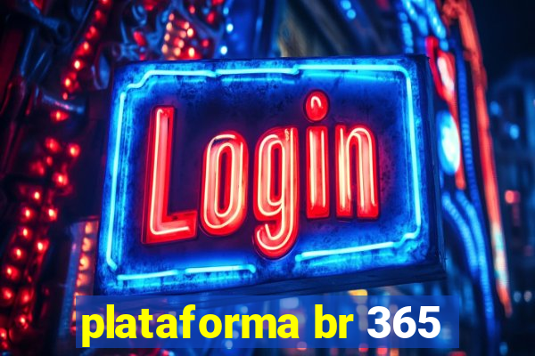 plataforma br 365