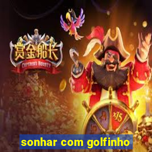sonhar com golfinho