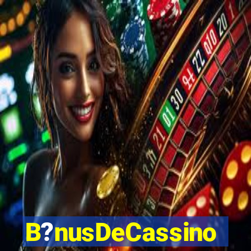 B?nusDeCassino