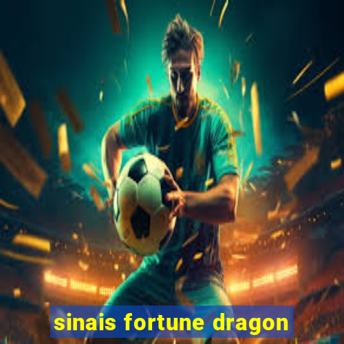 sinais fortune dragon
