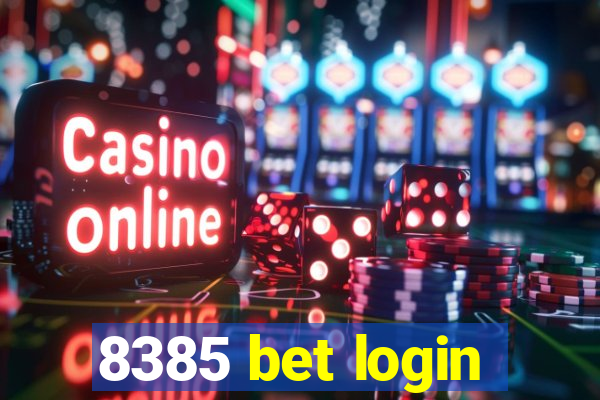 8385 bet login