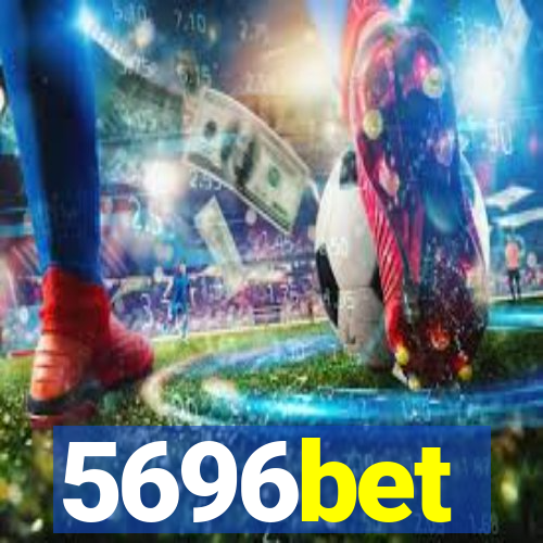5696bet