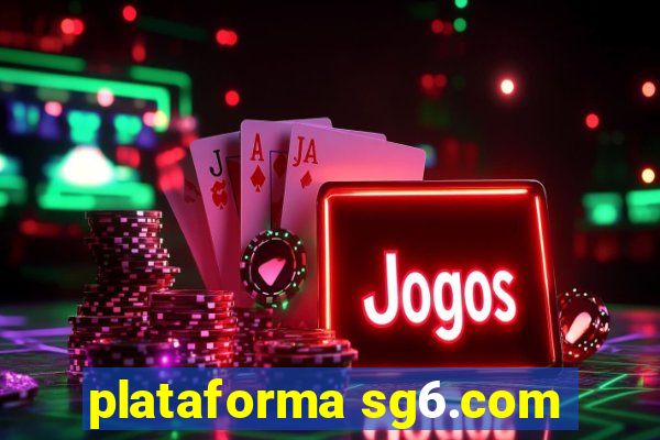plataforma sg6.com