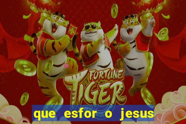 que esfor o jesus fazia para encontrar as pessoas