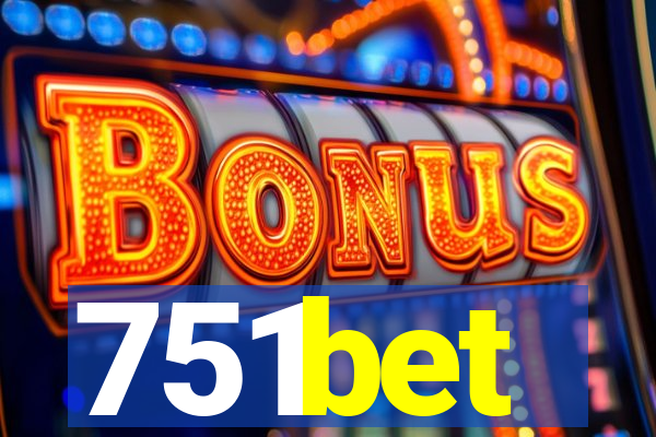 751bet