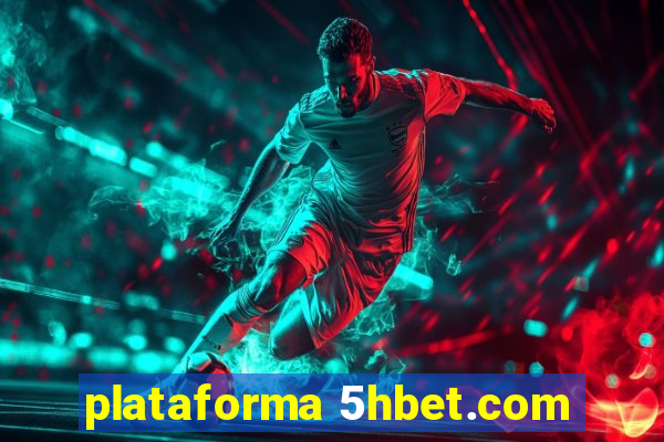 plataforma 5hbet.com