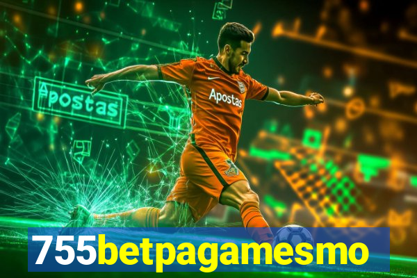 755betpagamesmo
