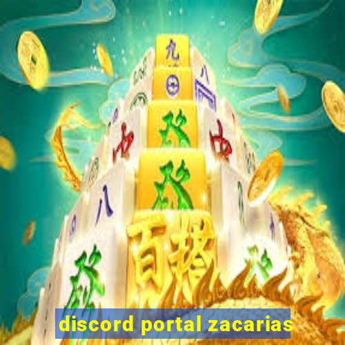 discord portal zacarias