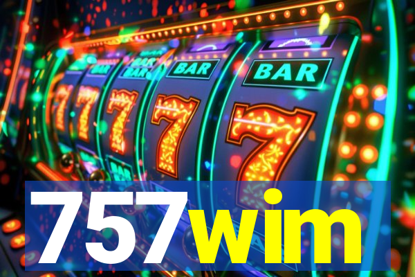 757wim