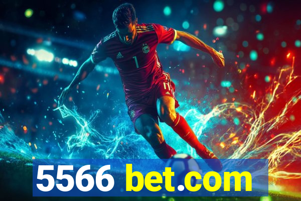 5566 bet.com