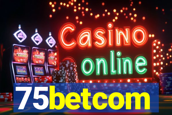 75betcom