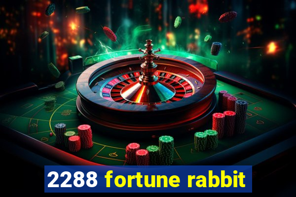 2288 fortune rabbit