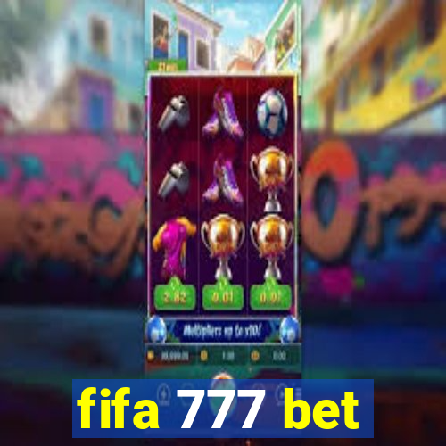 fifa 777 bet