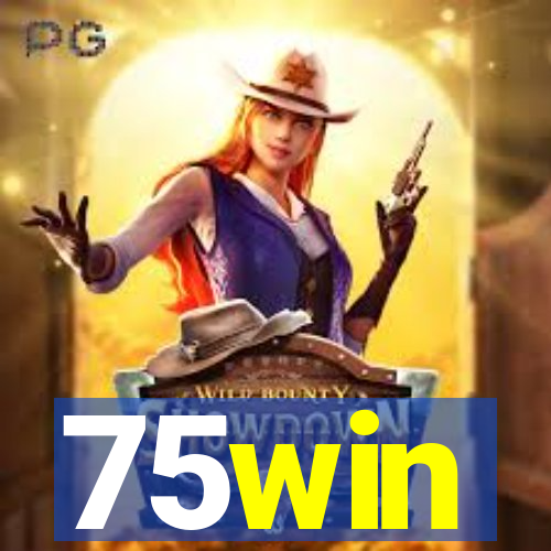 75win