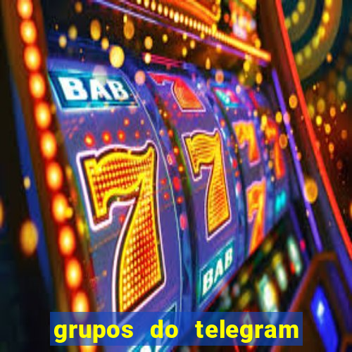 grupos do telegram mais 18