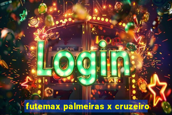 futemax palmeiras x cruzeiro